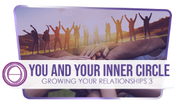 2058 - Theta Healing® Growing Your Relationships: You and Your Inner Circle