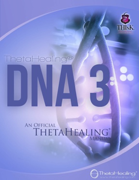 DNA3 Practitioners - Theta Healing® DNA 3 Course