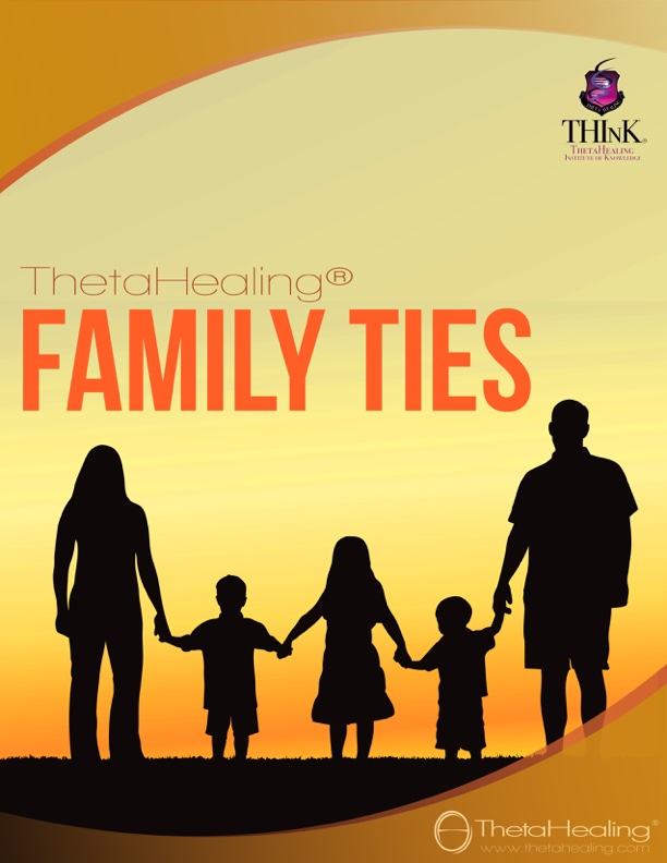 Family Ties practitioners - Theta Healing® Family Ties Course